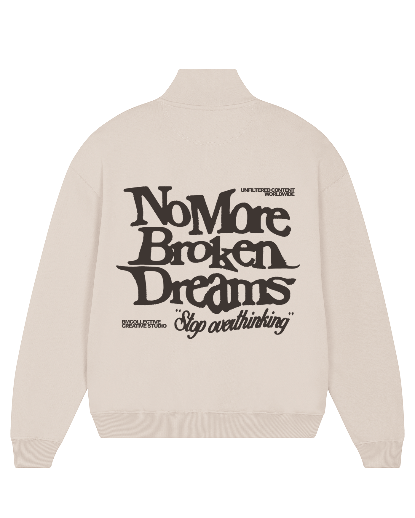 No More Broken Dreams Sweatshirt