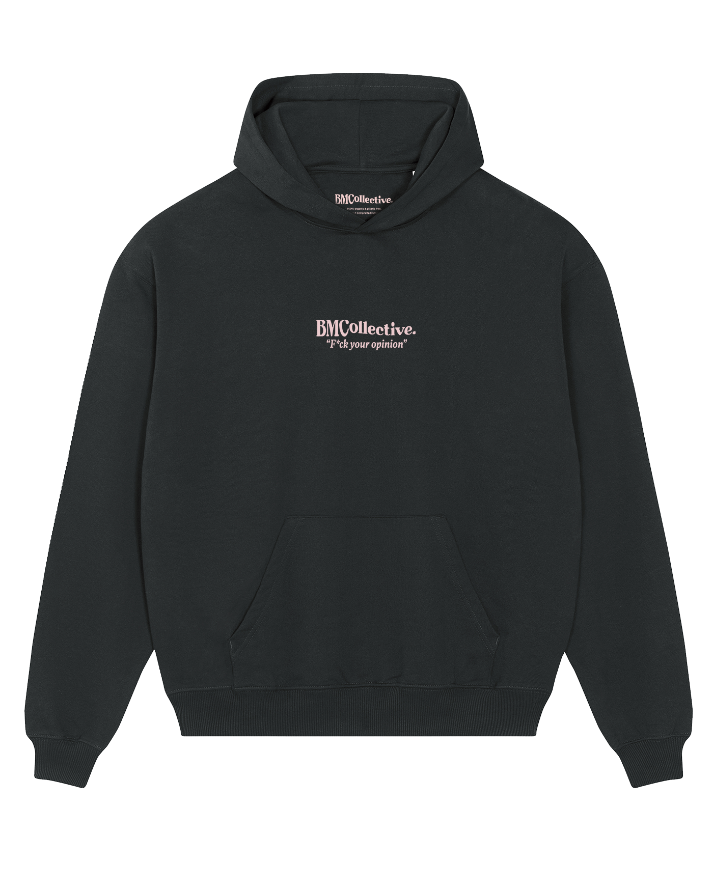 F*ck your opinion Hoodie